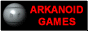 Arkanoid Games
